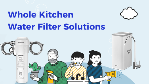 Whole Kitchen Water Filter Soultion